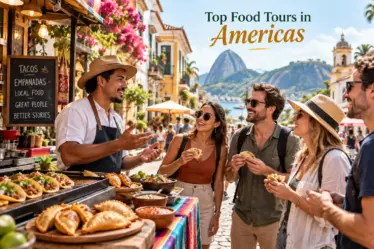 Top Food Tours in Americas: Your Ultimate Guide to Eating Your Way Through the Continent