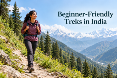 Best Beginner-Friendly Treks in India for First-Time Hikers